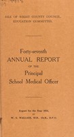 view [Report 1954] / School Medical Officer of Health, Isle of Wight.