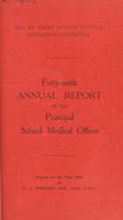 view [Report 1956] / School Medical Officer of Health, Isle of Wight.