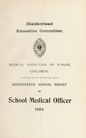 view [Report 1924] / School Medical Officer of Health, Maidenhead Borough.