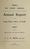 view [Report 1947] / Medical Officer of Health, Maldon Port Health Authority.