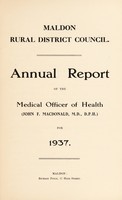 view [Report 1937] / Medical Officer of Health, Maldon R.D.C.