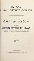 view [Report 1949] / Medical Officer of Health, Maldon R.D.C.