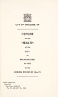 view [Report 1973] / Medical Officer of Health, Manchester City.