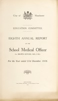 view [Report 1916] / School Medical Officer of Health, Manchester.