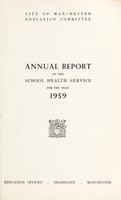 view [Report 1959] / School Medical Officer of Health, Manchester.