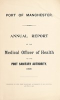 view [Report 1909] / Medical Officer of Health, Manchester Port Health Authority.