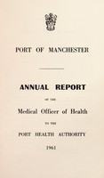 view [Report 1961] / Medical Officer of Health, Manchester Port Health Authority.