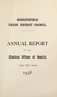 view [Report 1938] / Medical Officer of Health, Mangotsfield U.D.C.