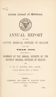 view [Report 1906] / Medical Officer of Health, Middlesex County Council.