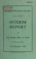 view [Report 1944] / Medical Officer of Health, Morecambe & Heysham Borough.