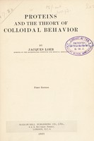 view Proteins and the theory of colloidal behavior / by Jacques Loeb.