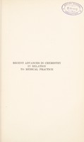 view Recent advances in chemistry in relation to medical practice / by W. McKim Marriot.