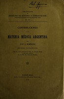 view Contribuciones a la materia médica argentina / por Juan A. Domínguez.