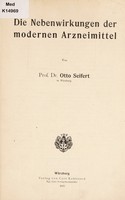 view Die Nebenwirkungen der modernen Arzneimittel / [Otto Seifert].