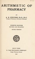 view Arithmetic of pharmacy / by A.B. Stevens.