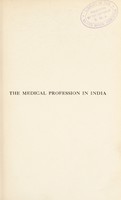 view The medical profession in India / by Sir Patrick Hehir.