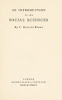 view An introduction to the social sciences / by C. Delisle Burns.