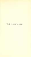 view The prescriber : a dictionary of the new therapeutics with an essay on how to practice homœopathy / by John H. Clarke.