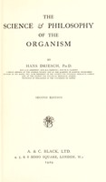 view The science & philosophy of the organism / by Hans Driesch.