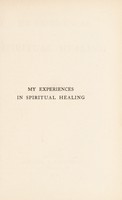 view My experiences in spiritual healing / by the Earl of Sandwich.