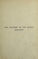 view The anatomy of the human skeleton / by J. Ernest Frazer.