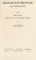 view High blood pressure and longevity : and other essays / selected from the published writings of David Riesman.