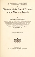 view A practical treatise of disorders of the sexual function in the male and female / by Max Huhner.