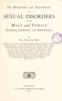 view The diagnosis and treatment of sexual disorders in the male and female including sterility and impotence / by Max Hühner.