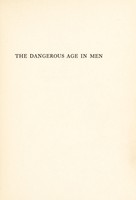 view The dangerous age in men : a treatise on the prostate gland / by Chester Tilton Stone.