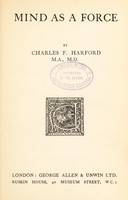 view Mind as a force / by Charles F. Harford.