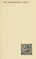 view The disinherited family : a plea for direct provision for the costs of child maintenance through family allowances / by Eleanor F. Rathbone.