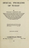 view Sexual problems of today / by William J. Robinson.