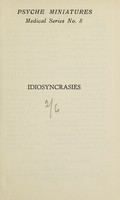 view Idiosyncrasies / by Sir Humphry Rolleston.