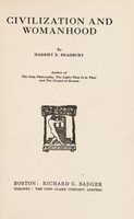 view Civilization and womanhood / by Harriet B. Bradbury.