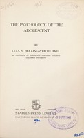 view The psychology of the adolescent / by Leta S. Hollingworth.