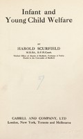 view Infant and young child welfare / by Harold Scurfield.