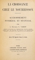 view La croissance chez le nourrisson : accroissement pondéral et statural / par G. Varoit.