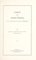 view Control of animal parasites : general principles and their application / by Maurice C. Hall.