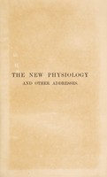 view The new physiology and other addresses / by J.S. Haldane.