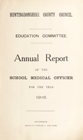 view [Report 1916] / School Medical Officer of Health, Huntingdonshire.