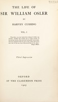 view The life of Sir William Osler / by Harvey Cushing.