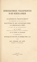 view Geneeskundige volksprenten in de Nederlanden / door J.G. de Lint; met 78 afbeeldingen naar oude prenten.