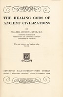 view The healing gods of ancient civilizations / by Walter Addison Jayne.