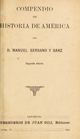 view Compendio de historia de América / por D. Manuel Serrano y Sanz.