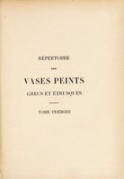 view Répertoire des vases peints grecs et étrusques / [Salmon Reinach].