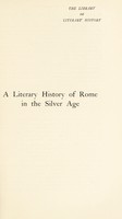 view A literary history of Rome in the silver age, from Tiberius to Hadrian / by J. Wight Duff.