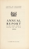 view [Report 1951] / School Health Service, Leicestershire County.