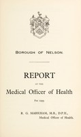 view [Report 1933] / Medical Officer of Health, Nelson Borough.