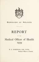 view [Report 1939] / Medical Officer of Health, Nelson Borough.