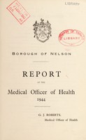 view [Report 1944] / Medical Officer of Health, Nelson Borough.